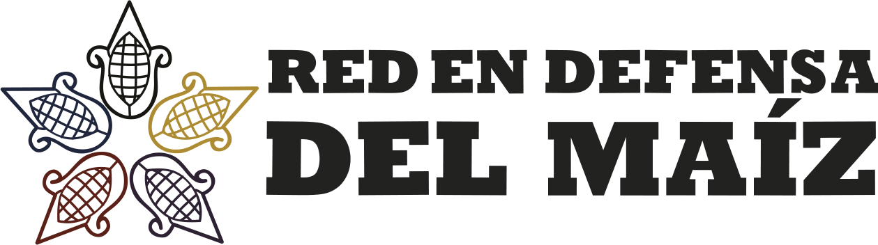 RED EN DEFENSA DEL MAÍZ